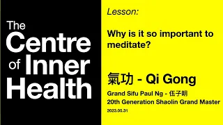 氣功 - Qi Gong Lesson - Why is it so hard to meditate?