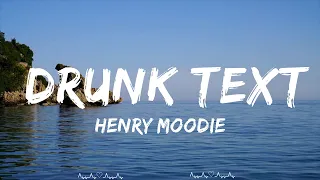 Henry Moodie - drunk text  || Brennan Music