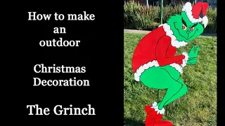 How to make an outdoor Christmas decoration The Grinch