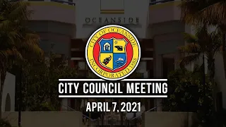 Oceanside City Council Meeting: April 7, 2021