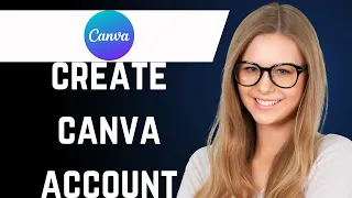 How to Create Canva Account (quick & simple)