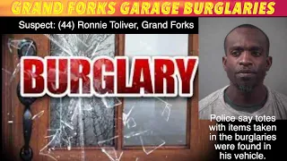Grand Forks Man Charged With Series Of Garage Burglaries