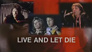 McCartney Live & Let Die in titles, 73 TV special, 76 concert w/ Wings, Linda
