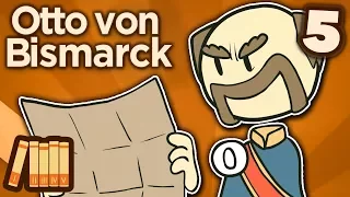 Otto von Bismarck - Prussia Ascendant - Extra History - Part 5