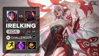 Irelking Irelia vs Sion Top - KR Challenger   Patch 13.13 Season 13