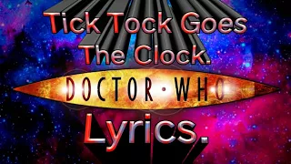 Tick Tock goes the clock Doctor Who Parody (lyrics)