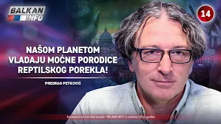 INTERVJU: Predrag Petković - Našom planetom vladaju moćne porodice reptilskog porekla! (9.10.2023)