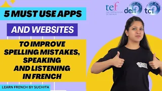 Best Apps & Websites to improve French Speaking & Listening | TEF Exam | By Suchita | +91-8920060461