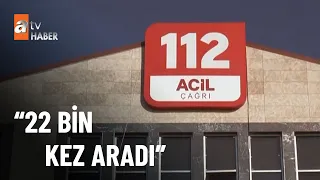 112 Çağrı Merkezi'nin telefon sapığı - atv Ana Haber 22 Aralık 2022