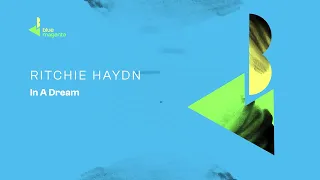 PREMIERE: Ritchie Haydn - In A Dream