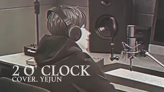 [COVER] 예준 - 2 O' CLOCK 🎧 8D AUDIO 🎧