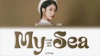 IU My sea [ПЕРЕВОД НА РУССКИЙ/КИРИЛЛИЗАЦИЯ Color Coded Lyrics]