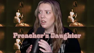 I'm Scared & I Like It | *Preacher's Daughter* Reaction