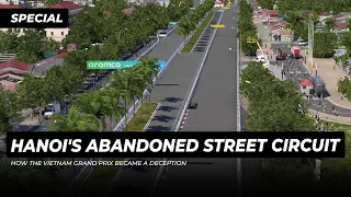 Hanoi's Abandoned F1 Street Circuit | GPFans Special