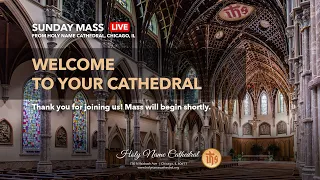 FULL LENGTH MASS: Sunday 2/27/2022 Holy Name Cathedral - Eighth Sunday in Ordinary Time