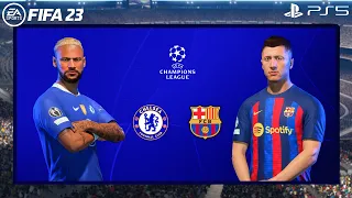 FIFA 23 | Barcelona Vs Chelsea Ft. Lewandowski, Neymar, Raphinha, | Gameplay