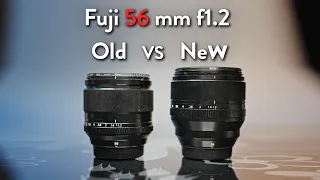 EPISODE 5 Fujifilm X series old is gold? - Fujifilm XF56mm f1.2 OLD "R" OLD vs NEW "WR"