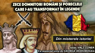 Zece domnitori romani si poreclele care i au transformat in legende  * Din misterele istoriei