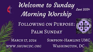 Sunday Morning Worship - 24 March 2024 - Palm Sunday - Worship