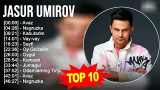 Jasur Umirov 2023 MIX ~ Top 10 eng yaxshi qo'shiqlar