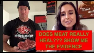 Does Meat Really Heal? Show me the Evidence for the Carnivore Diet