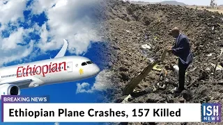 Ethiopian Plane Crashes, 157 Killed