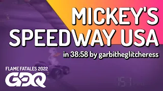 Mickey's Speedway USA by garbitheglitcheress in 38:58 - Flame Fatales 2022