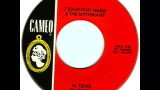 Question Mark and The Mysterians - 96 Tears, 1966 Cameo Mono 45 Record.