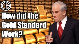 How did the Gold Standard Work? | Casual Historian | Economic History