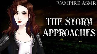The Storm Approaches || Vampire ASMR RP {feat. @DarkandTwistedWhisper & @YuuriVoice}