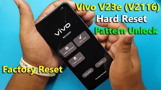 How to Hard Reset Vivo V23e 5G Password/Pattern Unlock | Vivo V23e  (V2116) Factory Reset 2023