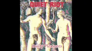 Quiet Riot 2001 - Guilty Pleasures Full Album