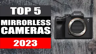 Best Mirrorless Camera 2023