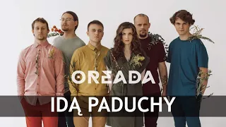 Oreada "Idą Paduchy"  . ArtKombinat Live Studio