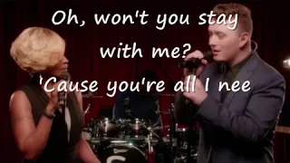 Sam Smith Stay With Me Live ft Mary J Blige Lyrics