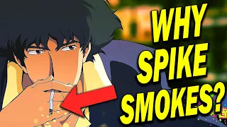 WHY DOES SPIKE SMOKE?