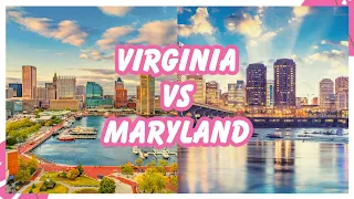 VA vs MD | 2023 Update for VIRGINIA vs MARYLAND | What's The Difference?