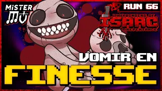 VOMIR EN FINESSE | The Binding of Isaac : Repentance #66