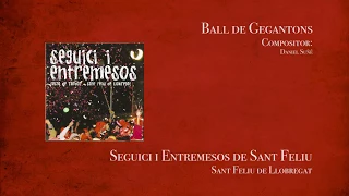 SEGUICI I ENTREMESOS  -  Ball de Gegantons (2008)