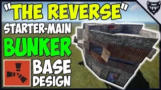 RUST - "The Reverse" Bunker Base Design 3.2 (2018)