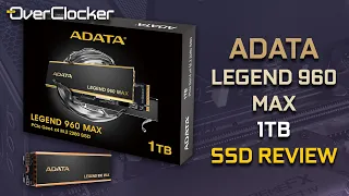 ADATA Legend 960 Max - A Performance SSD for those on a tight budget