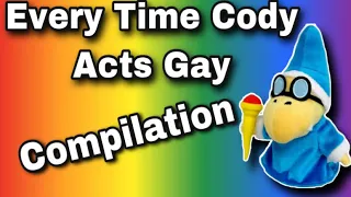 Every Time Cody Acts Gay Compilation