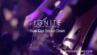 Hold That Sucker Down - IGNITE Symphonic Dance Anthems, Vivid Sydney