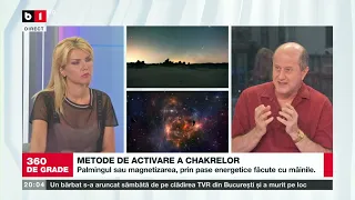 360 DE GRADE CU ALINA BADIC. METODE DE ACTIVARE A CHAKRELOR, CU EUGEN MIRTZ. 21 AUGUST 2021. P1/2