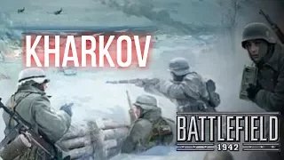 Battle of Kharkov (Primus Plays Battlefield 1942)