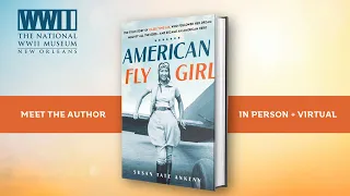 Meet the Author: Susan Tate Ankeny, “American Flygirl”
