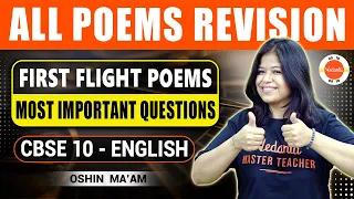All First Flight Poems REVISION + Most Important QUESTIONS | CBSE Class 10 English Board Exam 2024 🔥