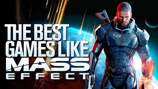 10 Games Like Mass Effect in 2021 on PS, XBOX, PC