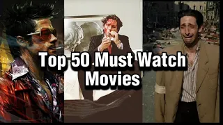 Top 50 Greatest Movies to Watch Once in a Life