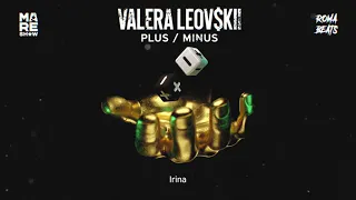 Valera Leovskii - Irina